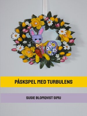 cover image of Påskspel med turbulens